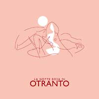 Notte Rosa domani ad Otranto