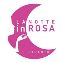 Il 24 e il 25 giugno 2011 la quarta edizione della Notte Rosa di Otranto