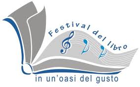 Libri in scena Festival del libro in un oasi del gusto